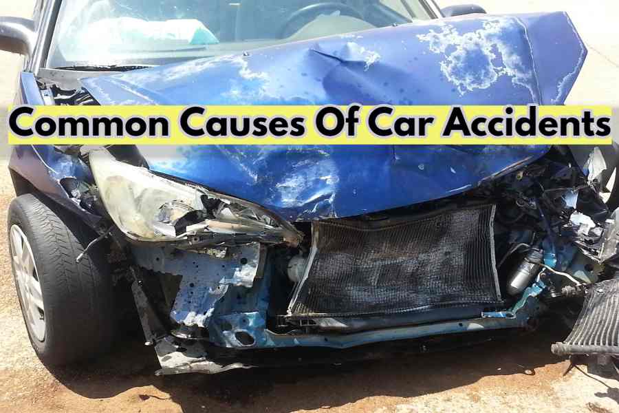 Common Causes Of Car Accidents